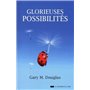 Glorieuses possibilités