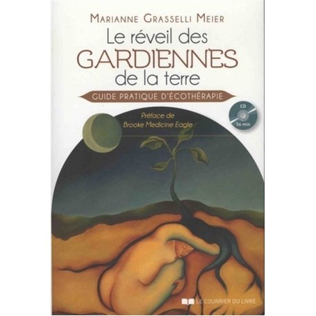 Le réveil des gardiennes de la terre