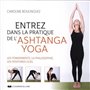 Entrez dans la pratique de l'Ashtanga Yoga