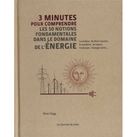 3 minutes pour comprendre les 50 notions fondamentles dans le domaine de l'énergie