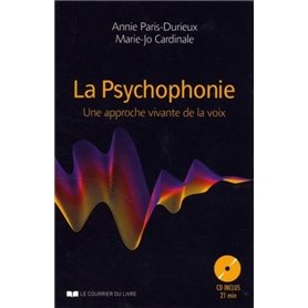 La Psychophonie, une approche vivante de la voix