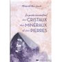 Le Guide Essentiel des Cristaux, des Minéraux etdes Pierres