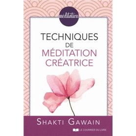 Techniques de méditation créatrice