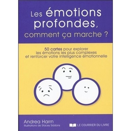 Les émotions profondes, comment ça marche ? (Coffret)