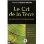 Le cri de la Terre - Les solutions de l'écologie spirituelle