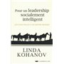 Pour un leadership socialement intelligent