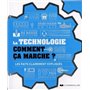 La technologie comment ça marche ?