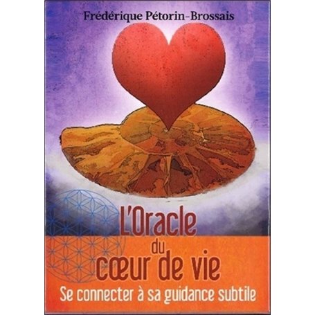 L'Oracle du coeur de vie