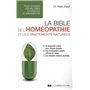 La bible de l'homéopathie et des traitements naturels