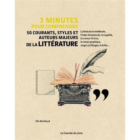 3 Minutes pour comprendre 50 courants, styles et auteurs majeurs de la littérature