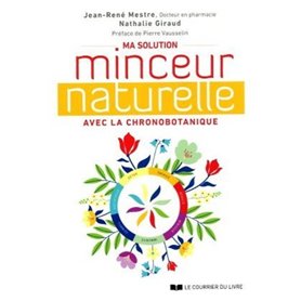 Ma solution minceur naturelle avec la chronobotanique