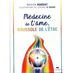 Médecine de l'âme, boussole de l'être