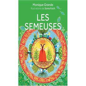 Les Semeuses