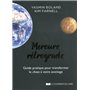 Mercure rétrograde - Guide pratique pour transformer le chaos à votre avantage
