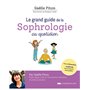 Le grand guide de la sophrologie au quotidien + QR code