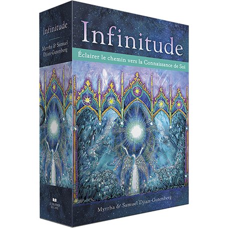 Infinitude - Eclairer le chemin vers la Connaissance de Soi