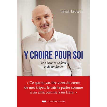 Y croire pour soi - Une histoire de force et de confiance, y croire pour soi