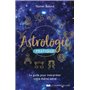 Astrologie pratique - Le guide pour interpréter votre thème astral