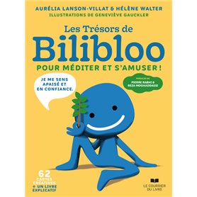 Les trésors de Bilibloo - Pour méditer et s'amuser