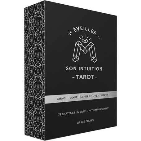 Eveiller son intuition - Tarot - Chaque jour est un nouveau depart