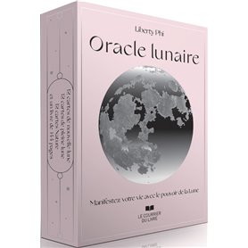 Oracle lunaire - Manifestez votre vie avec le pouvoir de la Lune