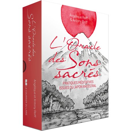 L'oracle des sons sacrés - Pratiques méditatives issues du Japon ancestral