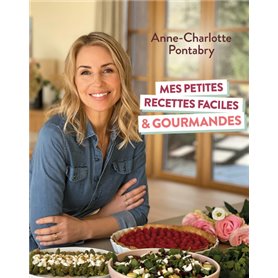 Mes petites recettes faciles et gourmandes