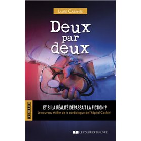 Deux par deux - Et si la réalité dépassait la fiction ?