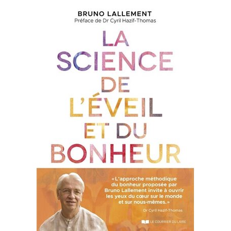 La Science de l'éveil et du bonheur