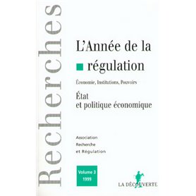 Année de la régulation 1999