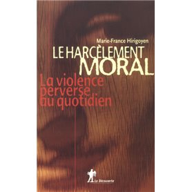 Le harcèlement moral