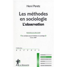 Les méthodes en sociologie. L'observation