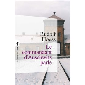 Le commandant d'Auschwitz parle