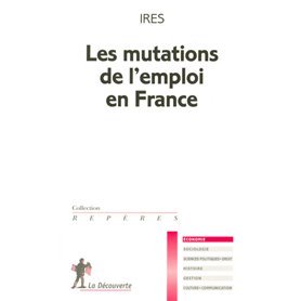 Les mutations de l'emploi en France