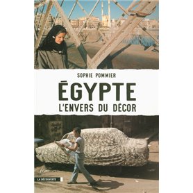 Égypte : l'envers du décor