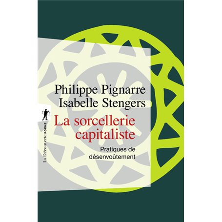 La sorcellerie capitaliste