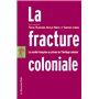 La fracture coloniale