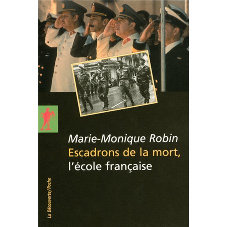 Escadrons de la mort, l'école française