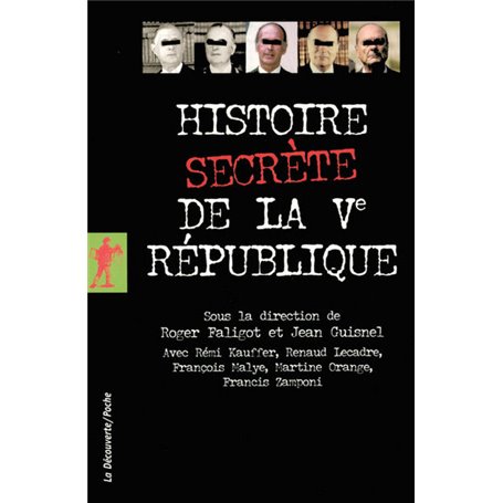 Histoire secrète de la Vème République