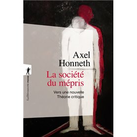 La société du mépris