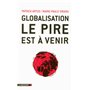 Globalisation, le pire est à venir