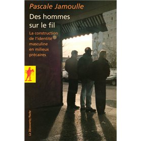 Des hommes sur le fil