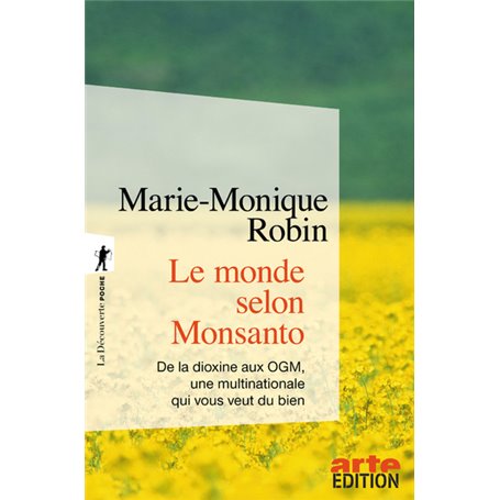 Le monde selon Monsanto