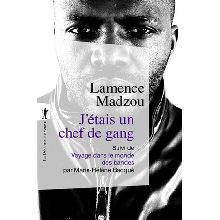 J'étais un chef de gang