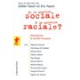 De la question sociale à la question raciale ?