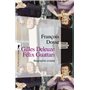 Gilles Deleuze, Félix Guattari : biographie croisée