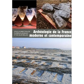 Archéologie de la France moderne et contemporaine