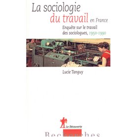 La sociologie du travail en France