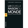 La nouvelle raison du monde