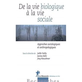 De la vie biologique à la vie sociale